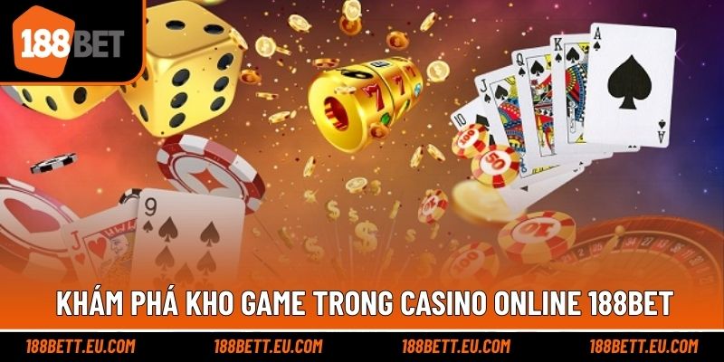 Đa dạng siêu phẩm giúp người chơi chinh phục sảnh casino trực tuyến